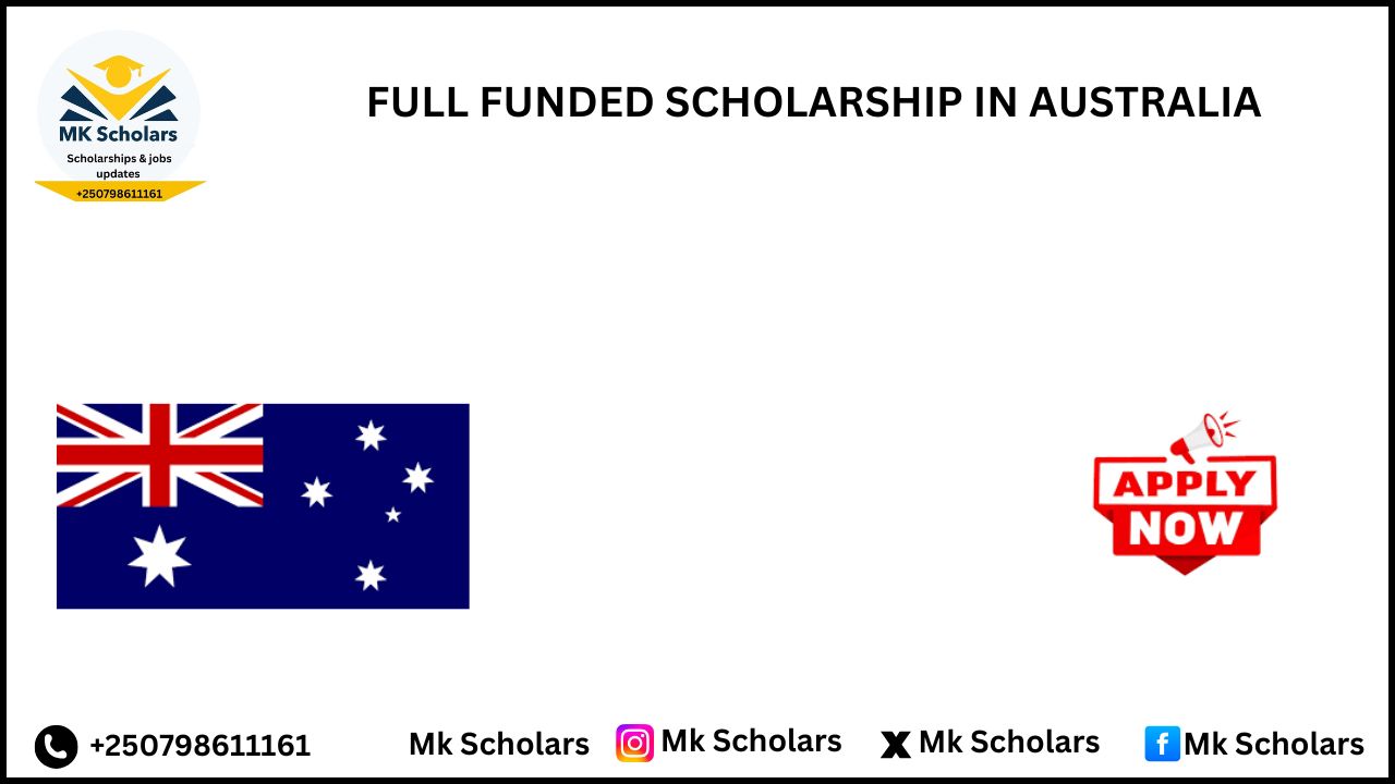 FULL FUNDED SCHOLARSHIP IN AUSTRALIA